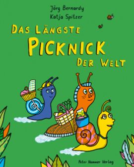 Jörg Bernardy: Das längste Picknick der Welt